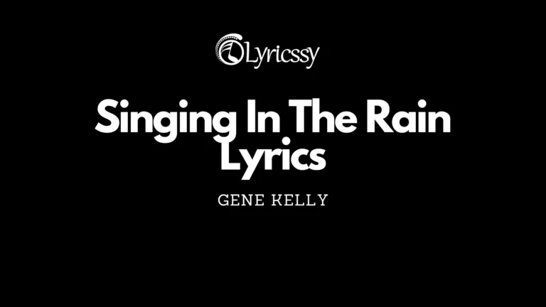 Singing In The Rain Lyrics