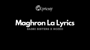 Maghron La Lyrics