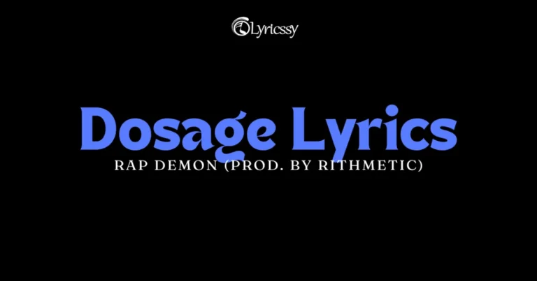 Dosage Lyrics
