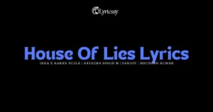House Of Lies Lyrics