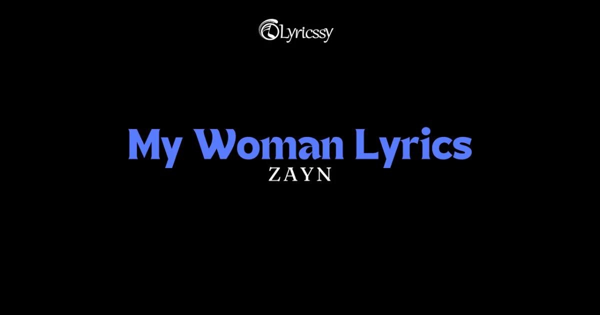 My Woman Lyrics