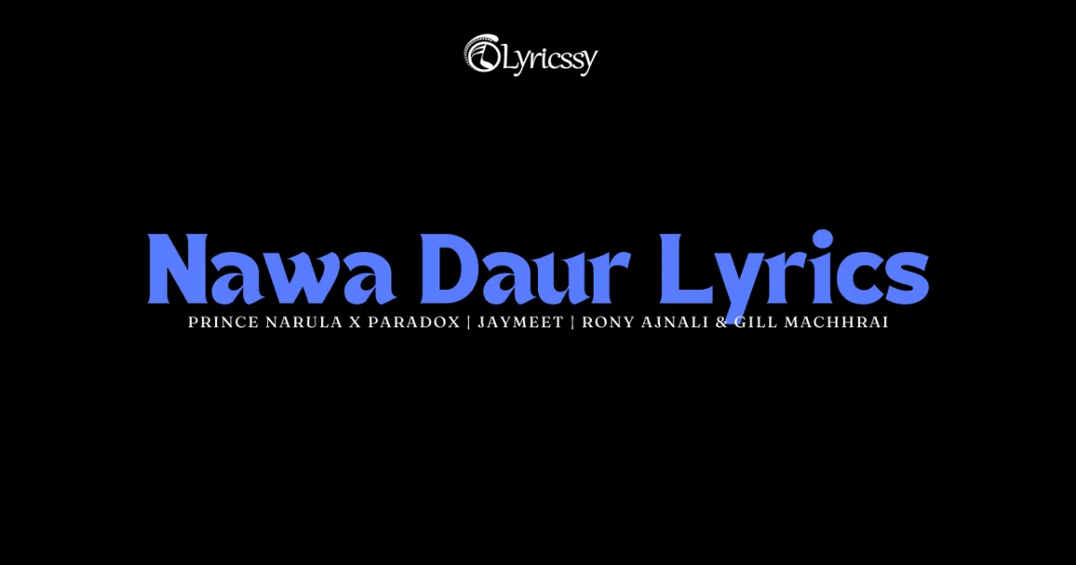 Nawa Daur Lyrics