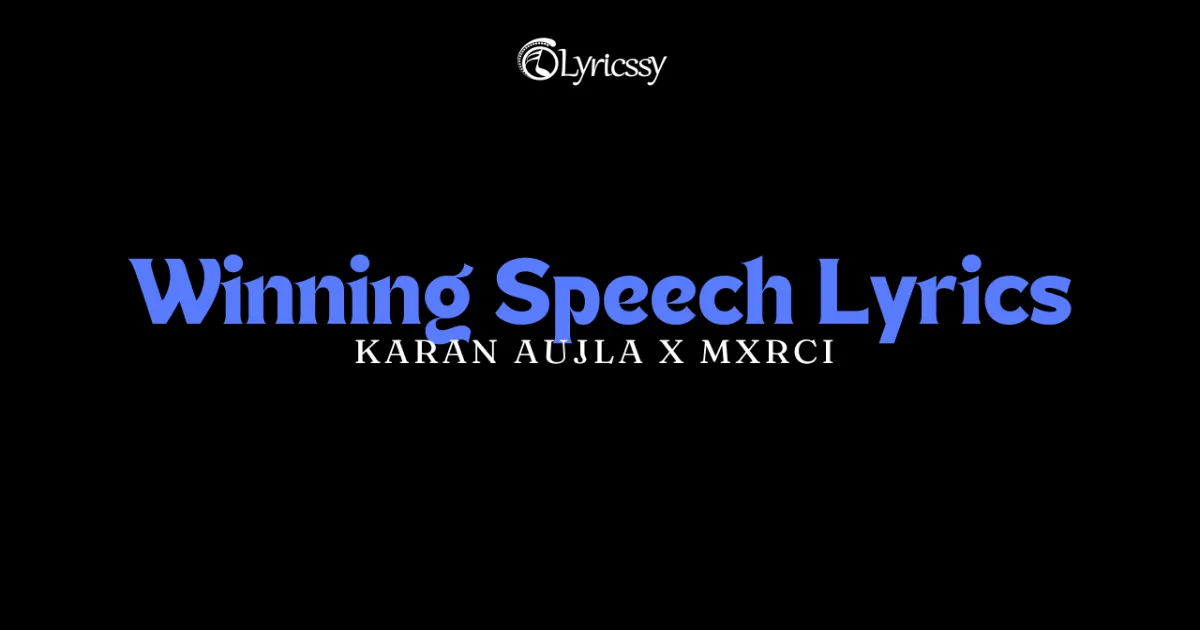 Winning Speech Lyrics