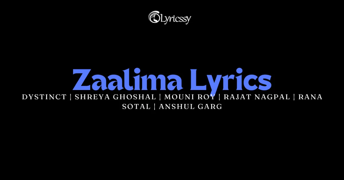 Zaalima Lyrics