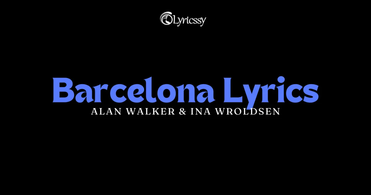 Barcelona Lyrics