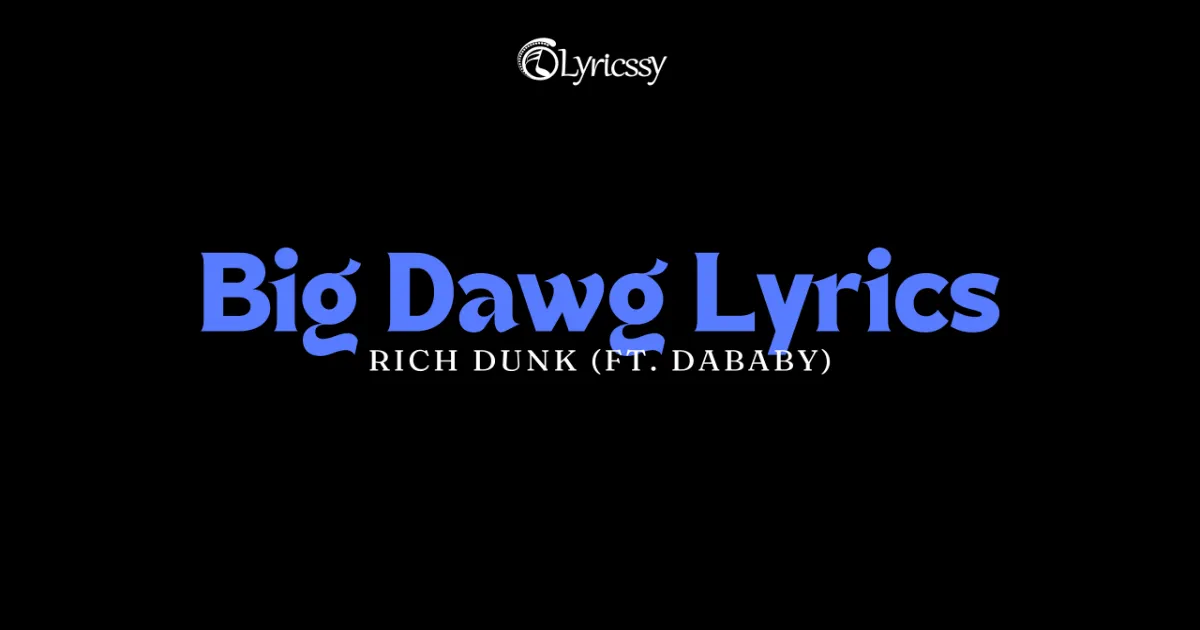 Big Dawg Lyrics