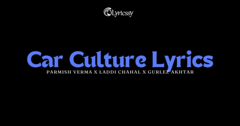 Car Culture Lyrics