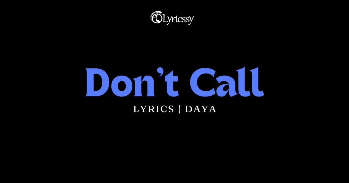 Don't Call Lyrics