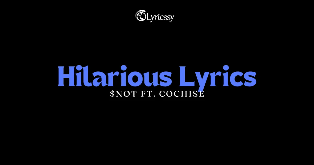 Hilarious Lyrics