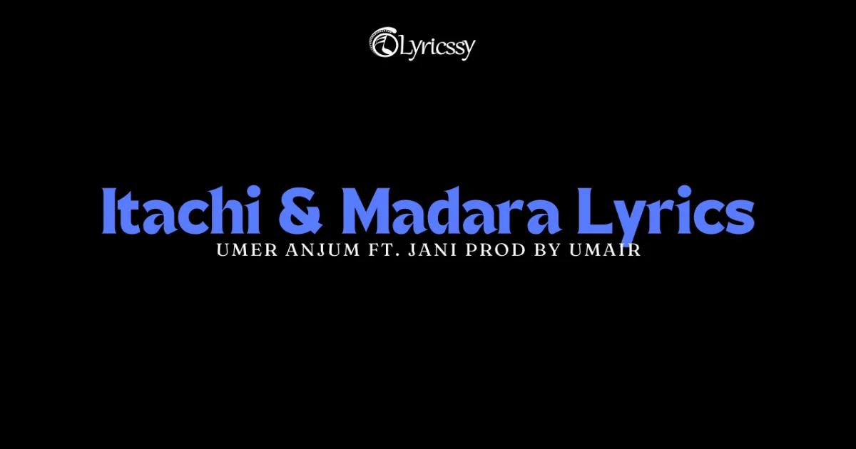 Itachi & Madara Lyrics