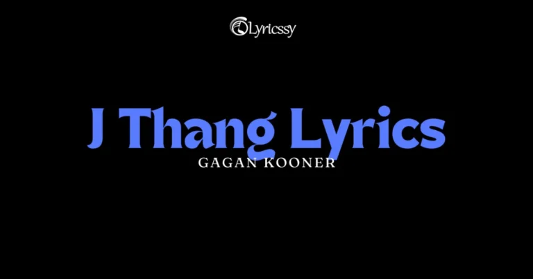 J Thang Lyrics