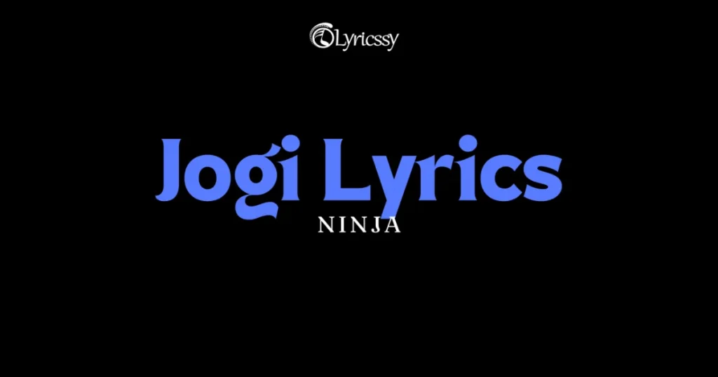 Jogi Lyrics