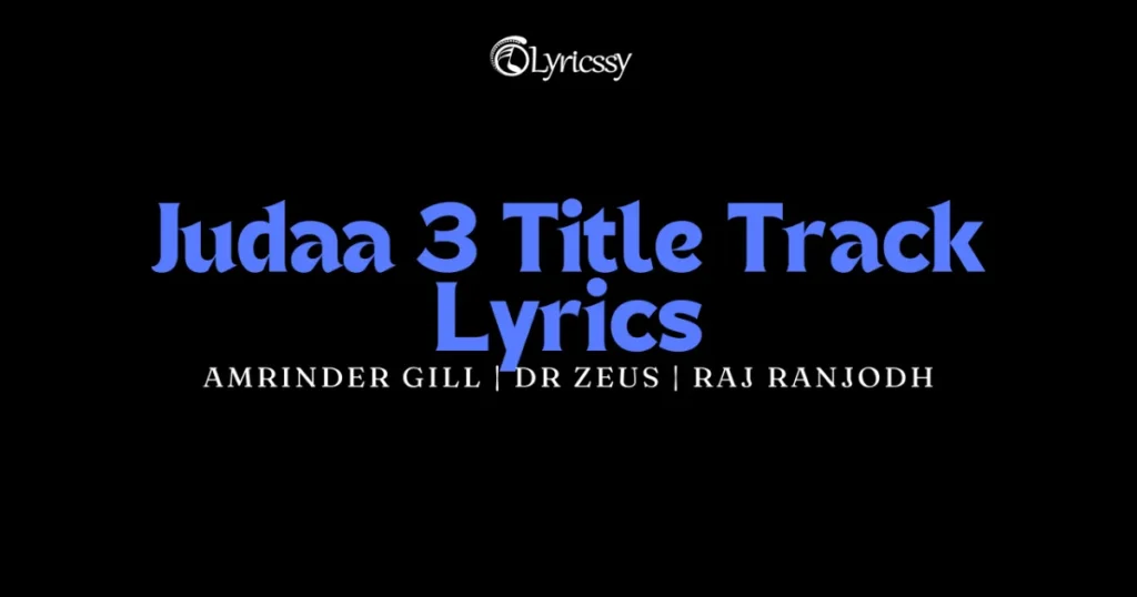 Judaa 3 Title Track Lyrics