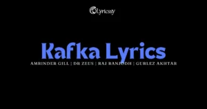 Kafka Lyrics