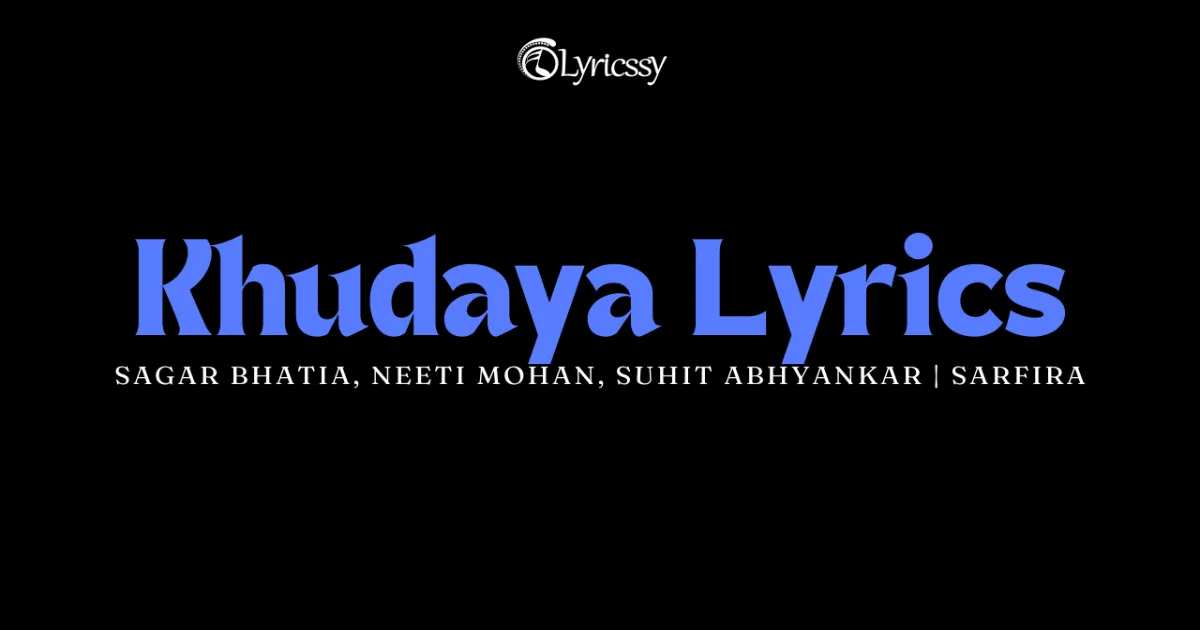 Khudaya Lyrics