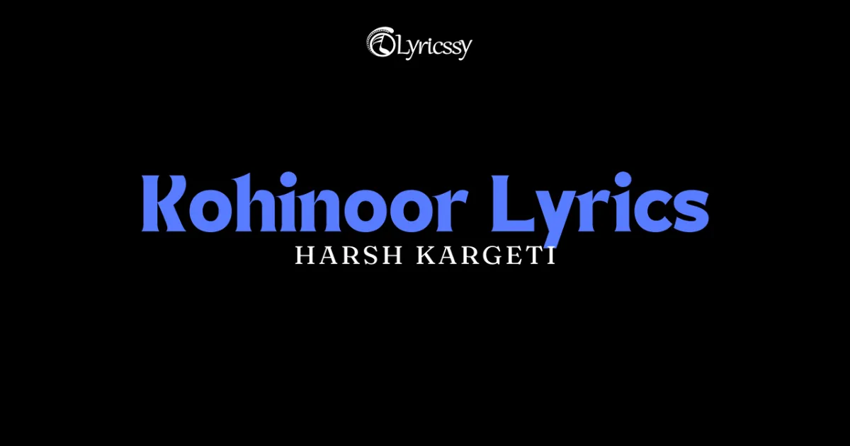 Kohinoor Lyrics