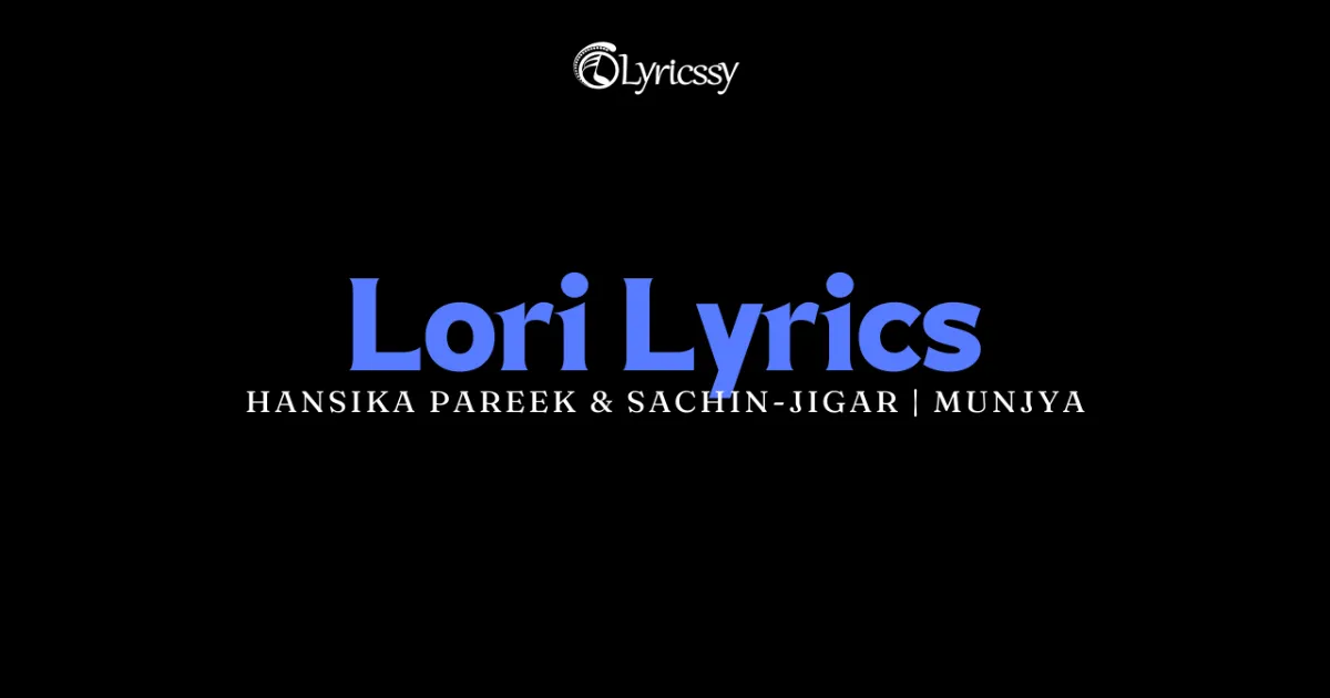 Lori Lyrics