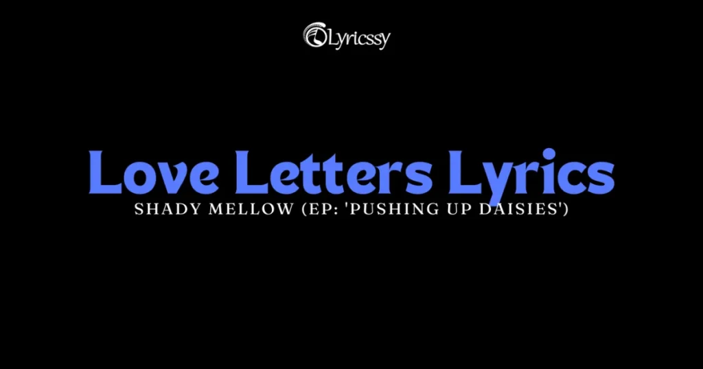 Love Letters Lyrics