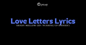 Love Letters Lyrics