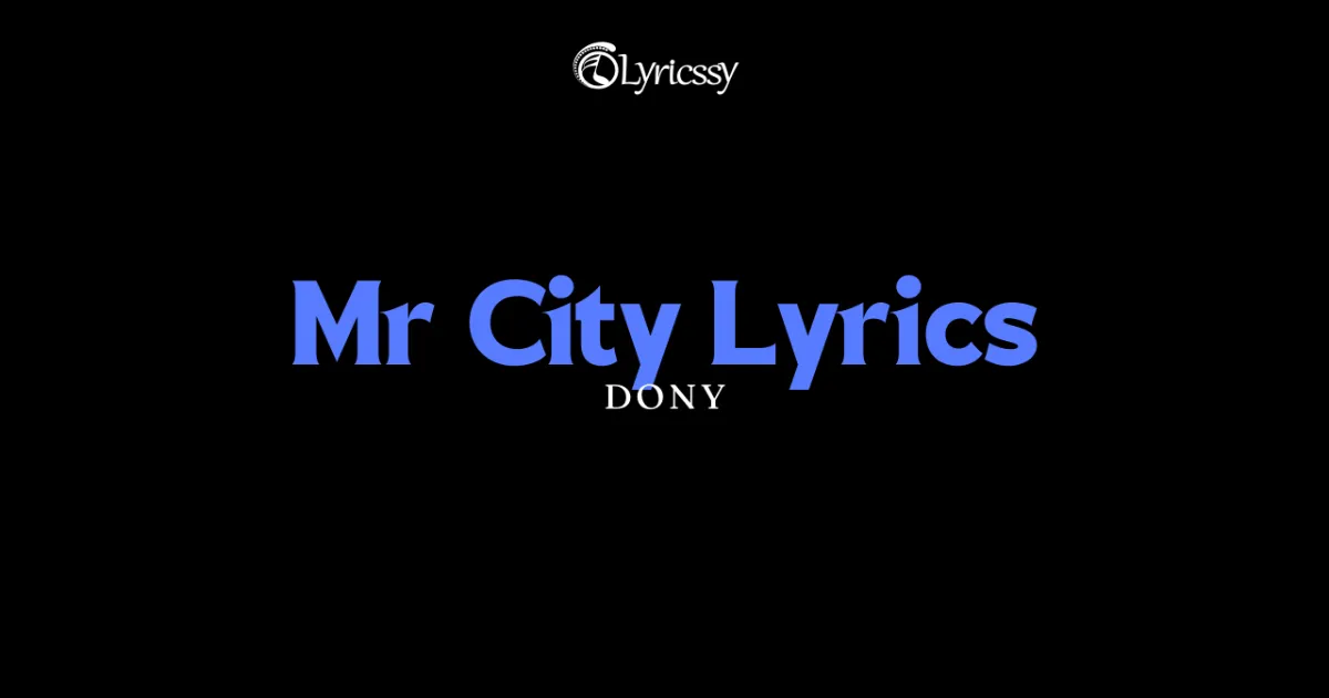 Mr City Lyrics