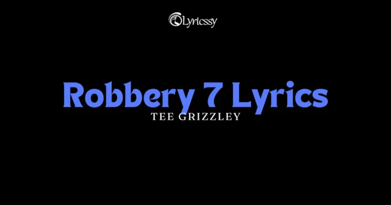 Robbery 7 Lyrics