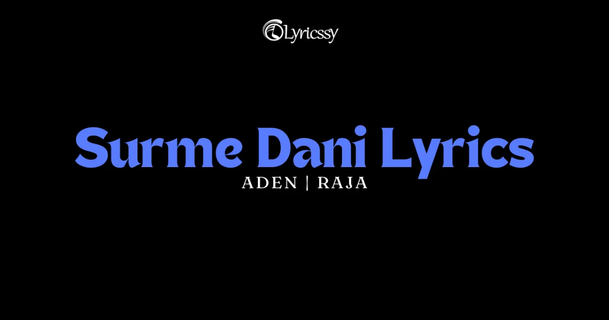 Surme Dani Lyrics