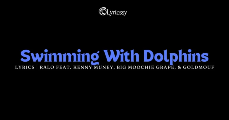 Swimming With Dolphins Lyrics