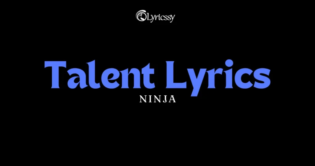 Talent Lyrics