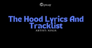 The Hood Lyrics