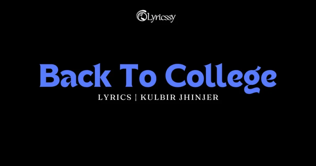 Back To College Lyrics