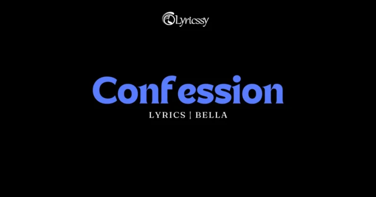 Confession Lyrics