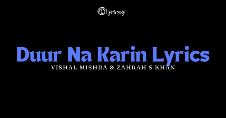 Duur Na Karin Lyrics