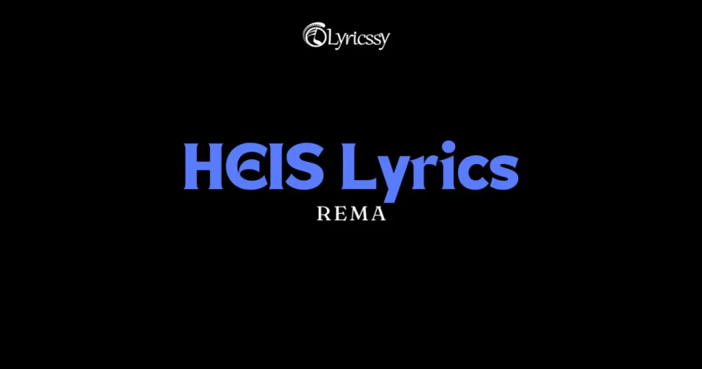 HEIS Lyrics