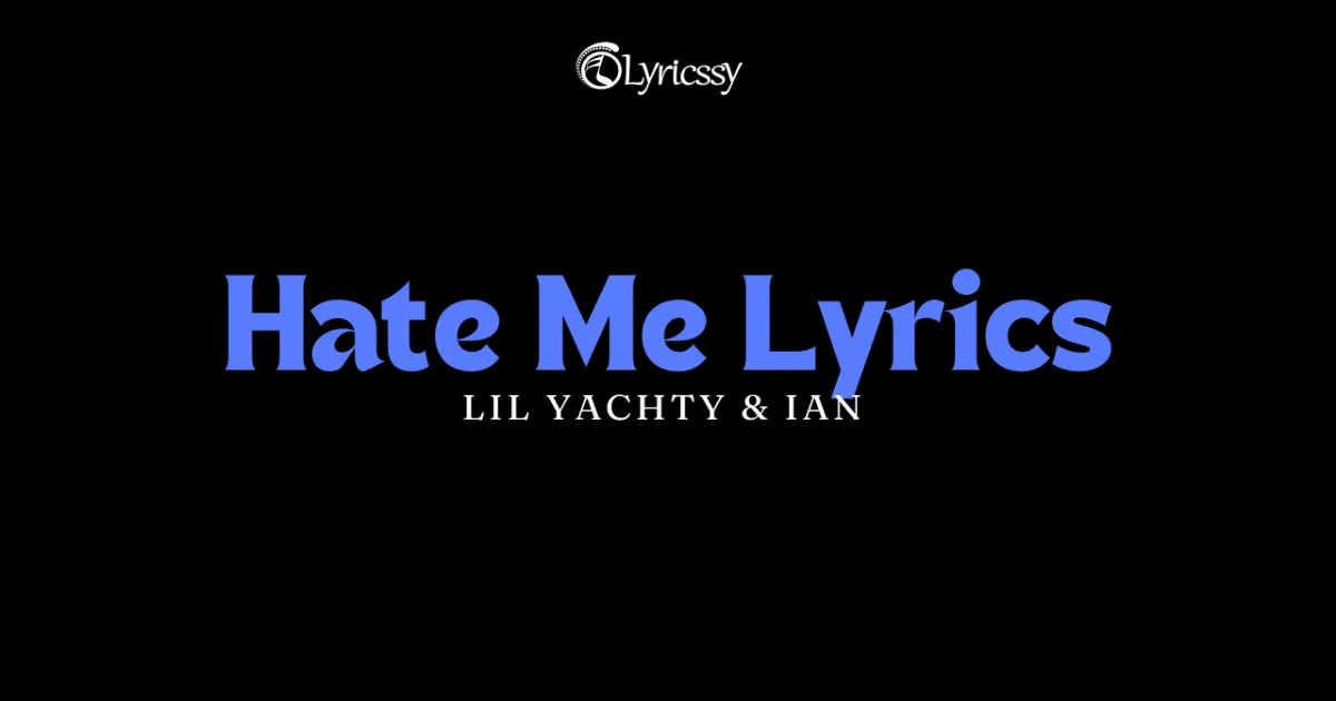 Hate Me Lyrics