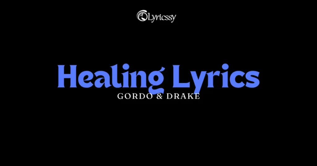 Healing Lyrics