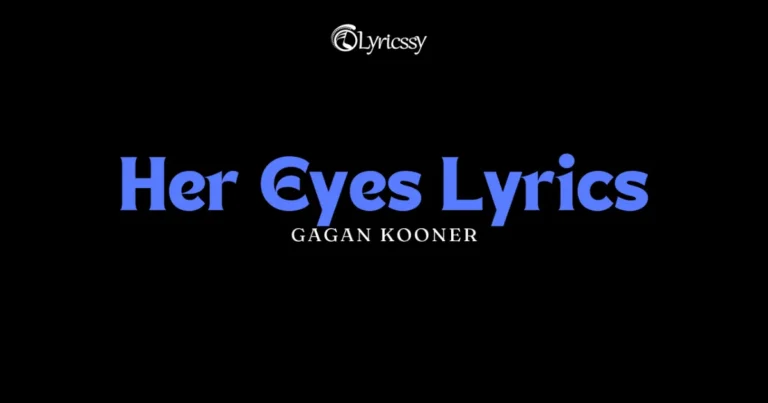 Her Eyes Lyrics