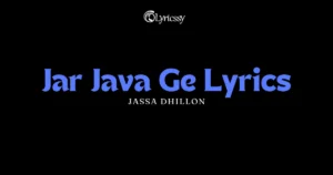 Jar Java Ge Lyrics