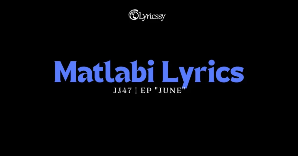 Matlabi Lyrics