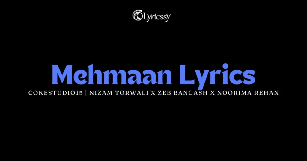 Mehmaan Lyrics