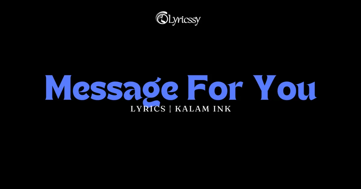 Message For You Lyrics