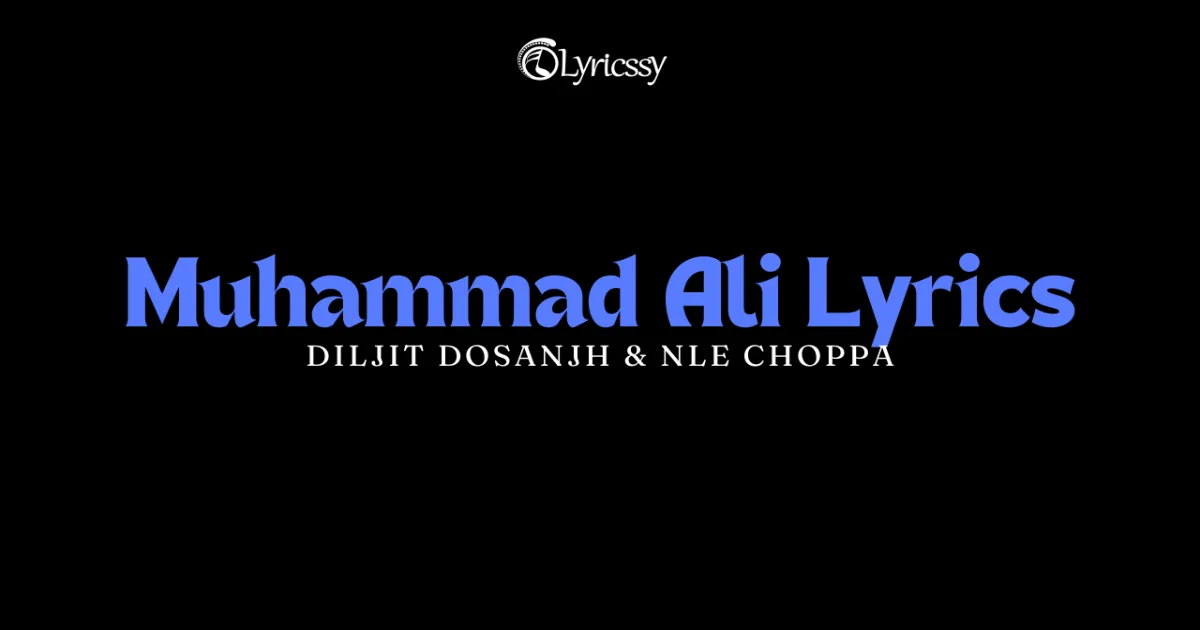 Muhammad Ali Lyrics