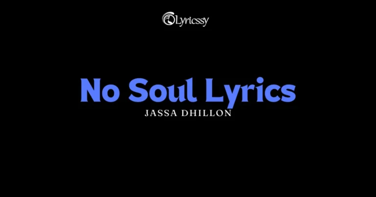 No Soul Lyrics