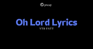 Oh Lord Lyrics