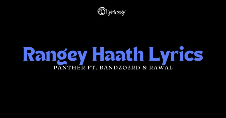 Rangey Haath Lyrics
