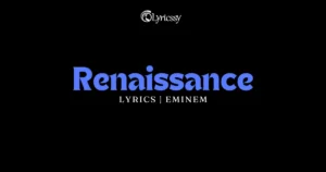 Renaissance Lyrics