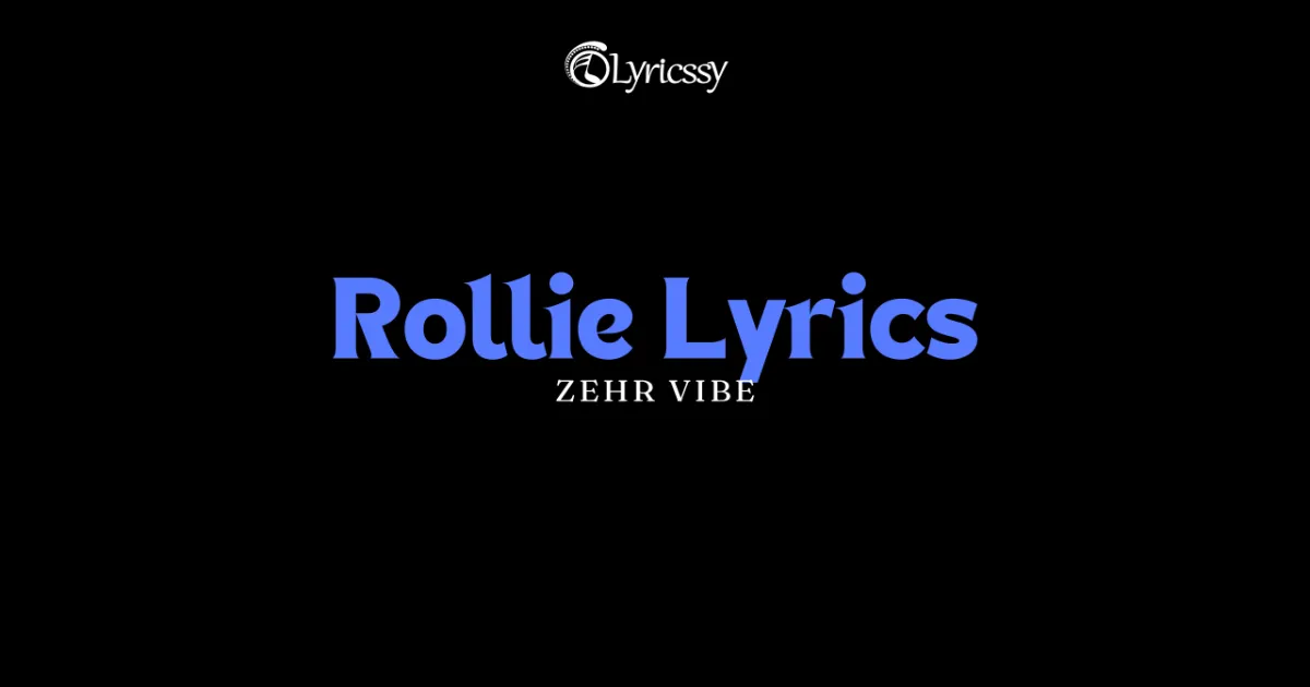 Rollie Lyrics