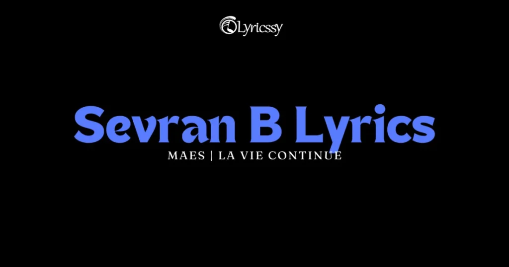 Sevran B Lyrics