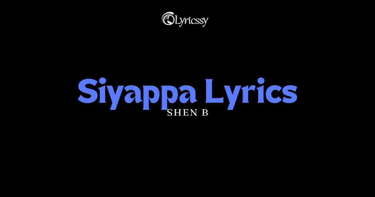 Siyappa Lyrics