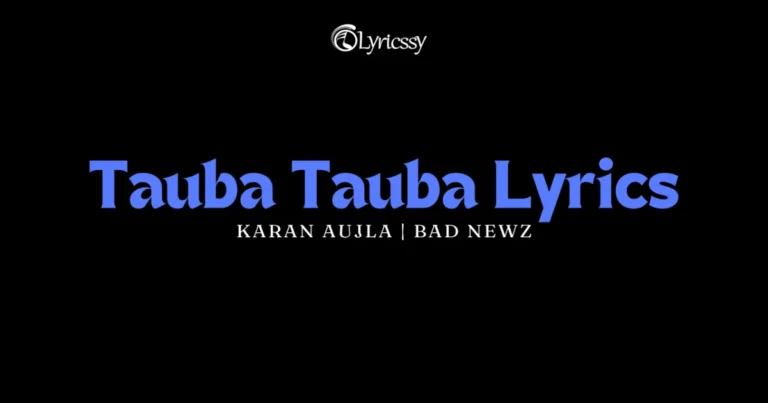 Tauba Tauba Lyrics