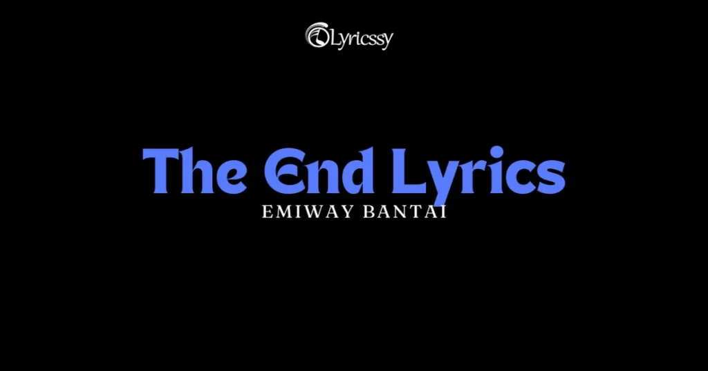 The End Lyrics